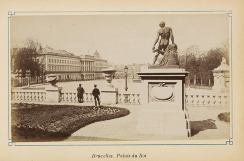 View of the Royal Palace in Brussels, Bruxelles. Palais du Roi, photograph, page, Brussels, c. 1875