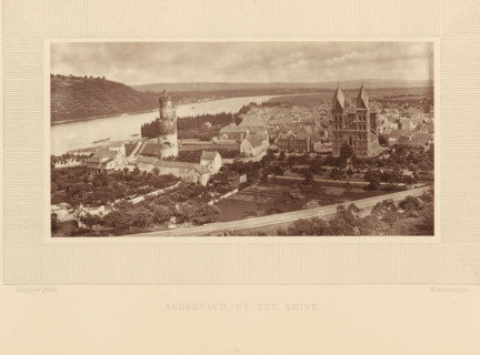 Andernach, on the Rhine, View of Andernach on the Rhine, page, photomechanical print, inscription:
