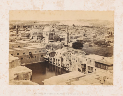 View of Jerusalem, The pool of Hezekiah &c_ from the tower of Hippicus, page, This photo is part of