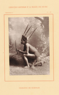 Surinamese man with bow and arrow, Indigène de Surinam, page, photomechanical print, inscription: