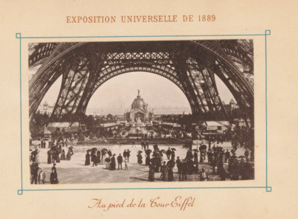 La Tour Eiffel, View of the Eiffel Tower in Paris, Exposition Universelle de 1889, page,