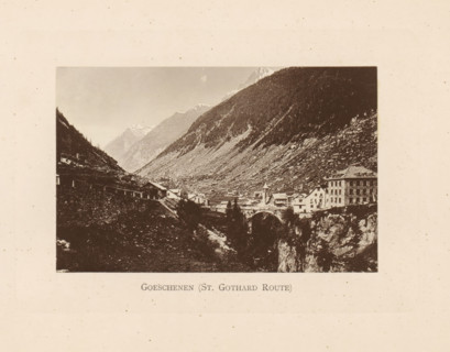 View of Göschenen in Switzerland, Göschenen (St. Gothard Route), page, photomechanical print, c.