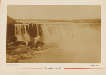 Niagara Falls, View of Niagara Falls, photograph, page, inscription: 'POULTON'S SERIES., To face p