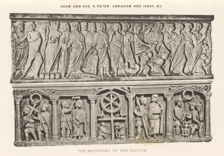 Adam and Eve. S. Peter Abraham and Isaac &c. The mysteries of the Passion, Two reliefs of