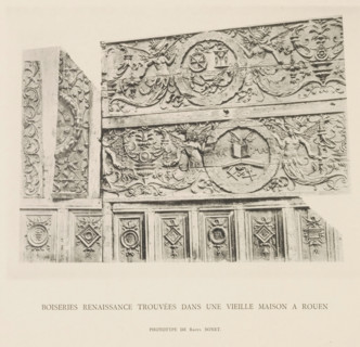 Boiserie Renaissance trouvées dans une vieille maison in Rouen, Paneling of a house in Rouen, page,