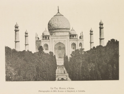 View of the Taj Mahal in Agra, Le Taj Mahal d'Agra, page, photomechanical print, inscription: