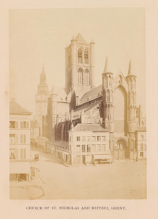 Church of St. Nicolas and beffroi, Ghent, photograph, page, c. 1856 - in or before 1866,