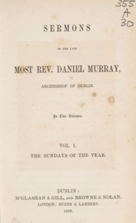 Sermons of the late Most. Rev. Daniel Murray Archbishop of Dublin, book, inscription: 'ex libris