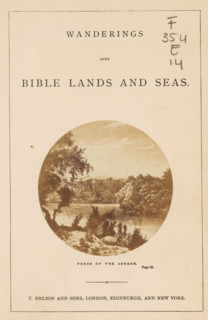 Fords of the Jordan, photograph, page, Palestine, c. 1858 - in or before 1868, photographer, paper,