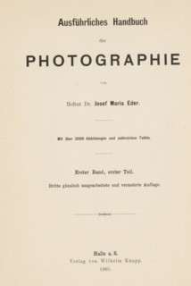 Geschichte der Photographie, book, writer (clerical worker): Josef Maria Eder, publisher: Wilhelm