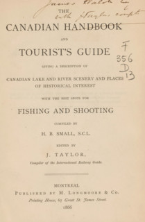 The Canadian handbook and tourist's guide, book, inscription: 'James Walsh & Ruth Hayl... compt',