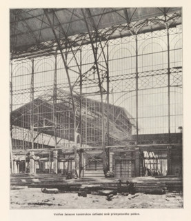 Vnitrek zelezné konstrukce ustredni sine prumysloveho paláce, Interior of the Industrial Palace