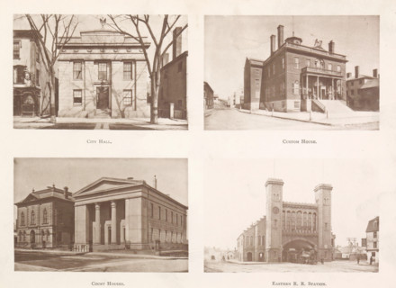 City Hall. Custom House. Court House. Eastern RR Station, View of the city hall, a customs office,