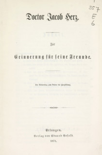 Doctor Jacob Hertz : zur Erinnerung für seine Freunde, book, publisher: Verlag von Eduard Befold,