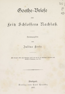 Goethe-Briefe from Fritz Schlossers Nachlass, book, name: 'Consul Max A. Seeger. 19, 10 1890',