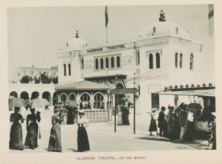 Algerian theatre-on the Midway, View of a theatre at Algeria's participation in the World's