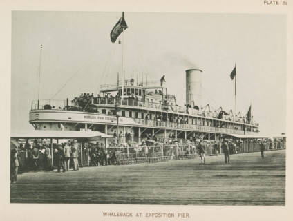 Steamship at a pier at the World's Columbian Exposition in Chicago in 1893, Whaleback at exposition