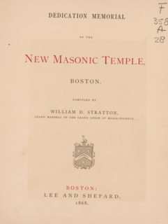 Dedication memorial of the new Masonic temple, Boston, book, annotation: '10459, ..., 75, -', date: