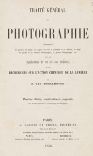Traité général de photographie, book, inscription: 'Ma ... delapart del'Auteur D. van Monckhoven',