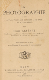 La photographie et ses applications aux sciences, aux arts et à l'industrie, book, annotation: