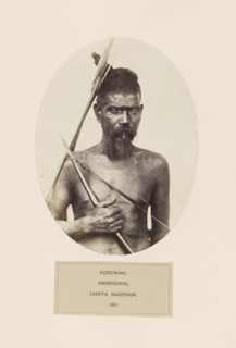 Portait of an unknown man with a bow and arrow from the Korwa tribe of Chota Nagpur in eastern