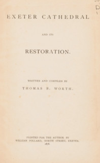 Exeter Cathedral and its restoration, book, date: 'March 1995', writer (clerical worker): Thomas B.