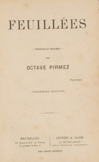 Feuillées, pensées et maximes by Octave Pirmez, book, inscription: '...', dedication: 'a Monsieur