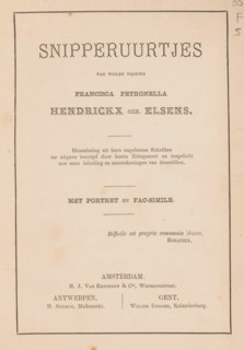 Snacks, of Francisca Petronella Hendrickx born Elsens, anthology from her surviving writings,