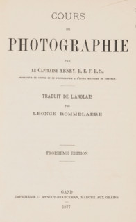 Cours de photographie, par Abney, traduit de l'Anglais par Léonce Rommelaere, book, name: '.