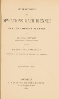 Due traitement des deviations rachidiennes par les corsets platrés, par Gustave Gevaert, book,