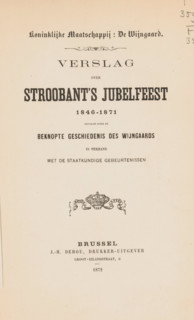 Report on Stroobant's jubilee celebration, 1846-1871, followed by the concise history of the
