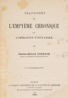 Traitement de l'empyème chronicique par l'opération d'Estlander, by Charles-Edward Cormack, book,