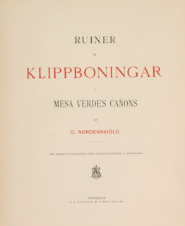 Ruiner af klippboningar i Mesa Verde's cañons, book, photographer: Gustaf Nordenskiöld, writer