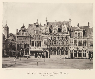 View of the Grote Markt in Antwerp, Au vieil Anvers - Grand'Place. Maison Scabinale, page,