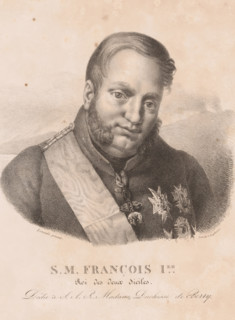 SM François 1er, Roi des deux Siciles, Portrait of Francis I of the Both Sicilies, print, after