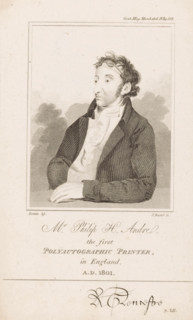Mr. Philip H. Andre the first polyautographic printer, in England ad 1801., Portrait of Philip H.