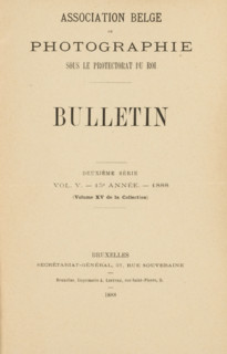 Association belge de photographie bulletin 15e année: 1888, book, printer (person): A. Lefèvre,