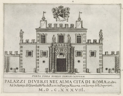 Title print with the gate of the Cappona family in Rome, Porta vinea nobilis familiae Capponae,