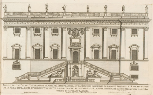 Façade of Palazzo Senatorio, Palazzo dell' ill.mo et ecc.mo sig. senatore di Rome nel mezzo la