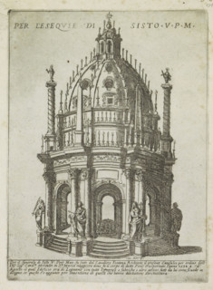 Sepulchral monument for Pope Sixtus V, Per l'esequie di Sisto V PM, Modern and ancient monuments