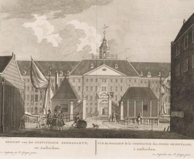 View of the East India Company's Maritime Magazine, in Amsterdam, View of the Magazine of the East