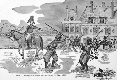 Livry : pillage du château par les russes.