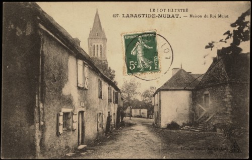 Labastide-Murat : the birthplace of Joachim Murat.