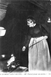 Mont Saint-Michel, Mme Poulard making her omelette