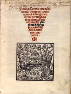 Antonio GAZI, Manuscript : "Florida Corona que ad sanitatis hominum conservatione..."