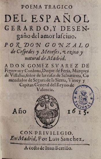 CESPEDES GONZAL
POEMA TRAGICO DEL ESPANOL GERARDO
MADRID, BIBLIOTECA NACIONAL