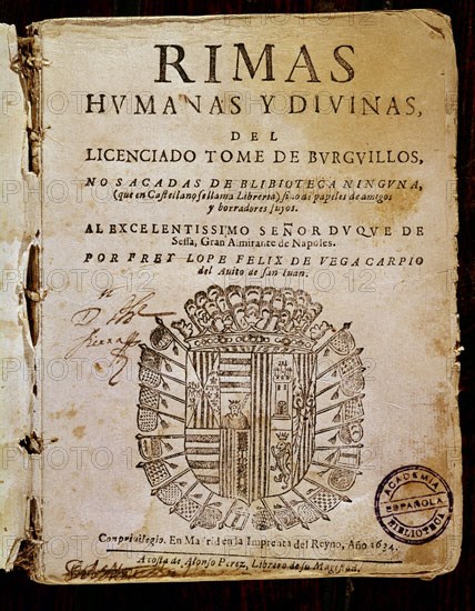 LOPE DE VEGA FELIX 1562/1635
RIMAS HUMANAS Y DIVINAS - 1634
MADRID, ACADEMIA DE LA