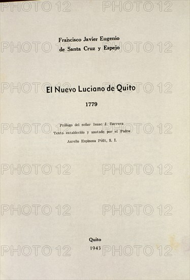 SANTA CRUZ ESPEJO
EL NUEVO LUCIANO DE QUITO
MADRID, BIBLIOTECA NACIONAL
MADRID

This image is