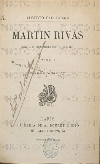BLEST GANA ALBERTO
MARTIN RIBAS
MADRID, BIBLIOTECA NACIONAL
MADRID

This image is not
