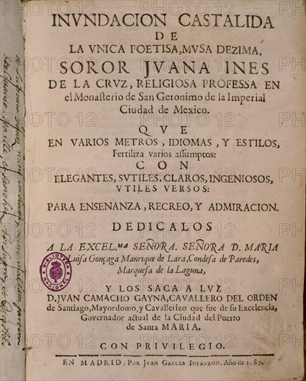 SOR JUANA INES
INUNDACION CASTALIDA DE LA UNICA POETISA
MADRID, BIBLIOTECA NACIONAL